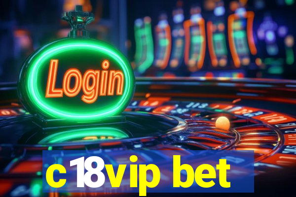 c18vip bet